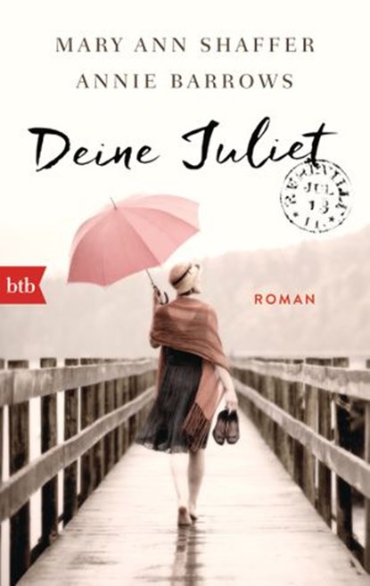 Deine Juliet, Mary Ann Shaffer ; Annie Barrows - Ebook - 9783641184506