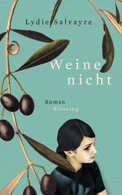 Weine nicht, Lydie Salvayre - Ebook - 9783641184674