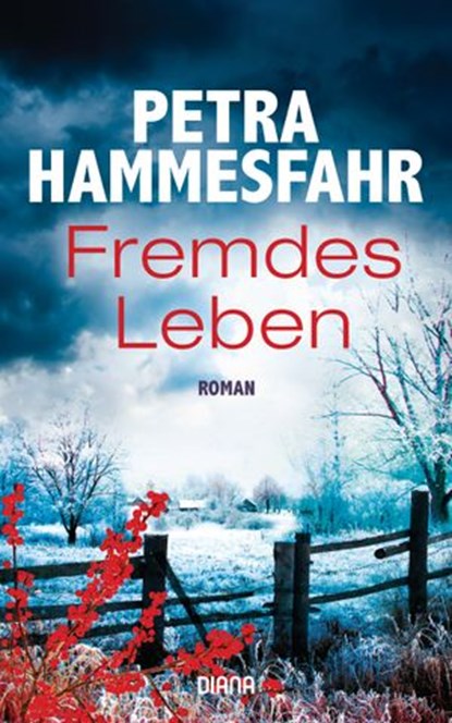 Fremdes Leben, Petra Hammesfahr - Ebook - 9783641184704