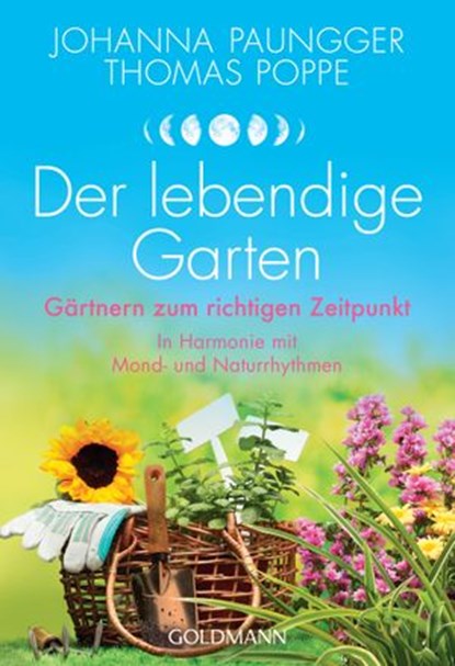 Der lebendige Garten, Johanna Paungger ; Thomas Poppe - Ebook - 9783641184728