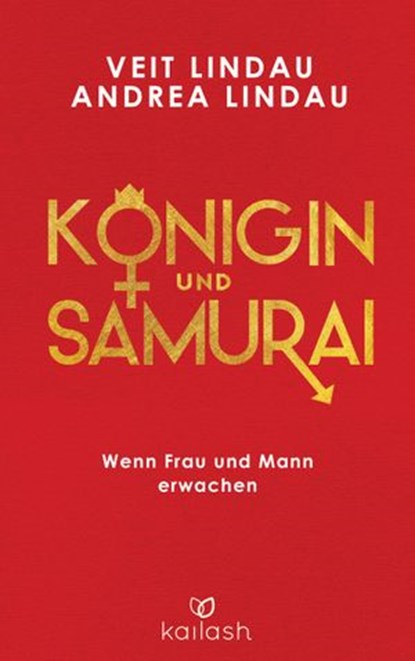 Königin und Samurai, Veit Lindau ; Andrea Lindau - Ebook - 9783641185626