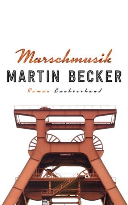 Marschmusik, Martin Becker - Ebook - 9783641186685