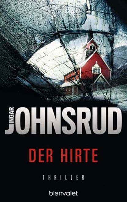 Der Hirte, Ingar Johnsrud - Ebook - 9783641186852