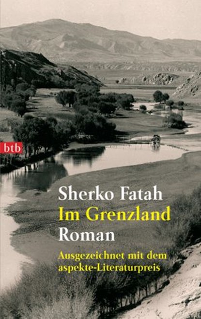 Im Grenzland, Sherko Fatah - Ebook - 9783641187262