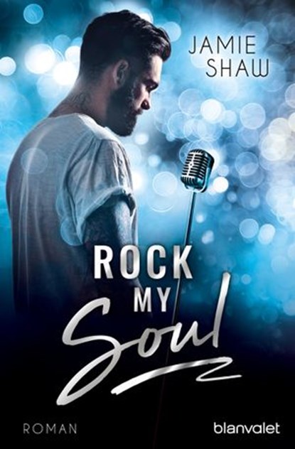 Rock my Soul, Jamie Shaw - Ebook - 9783641189204