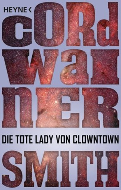 Die tote Lady von Clowntown, Cordwainer Smith - Ebook - 9783641192488