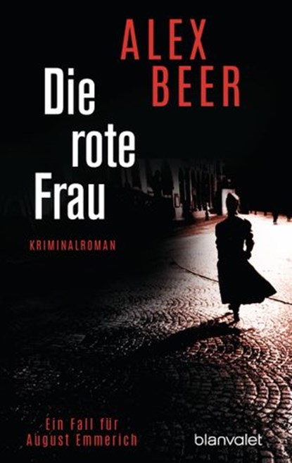 Die rote Frau, Alex Beer - Ebook - 9783641192907