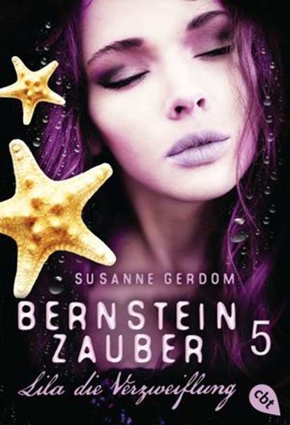 Bernsteinzauber 05 - Lila die Verzweiflung, Susanne Gerdom - Ebook - 9783641194048
