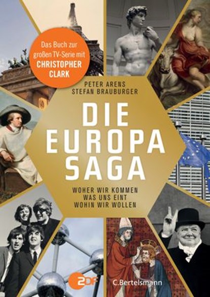 Die Europasaga, Peter Arens ; Stefan Brauburger - Ebook - 9783641194062