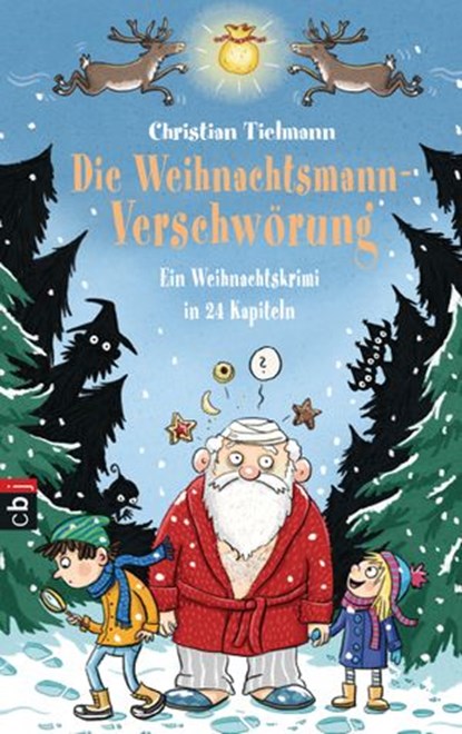 Die Weihnachtsmann-Verschwörung, Christian Tielmann - Ebook - 9783641195335
