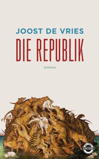 Die Republik, Joost de Vries - Ebook - 9783641195762