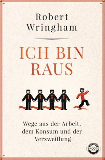 Ich bin raus, Robert Wringham - Ebook - 9783641195892