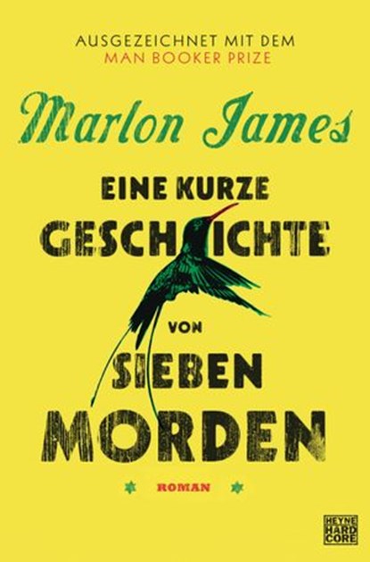 Eine kurze Geschichte von sieben Morden, Marlon James - Ebook - 9783641196455