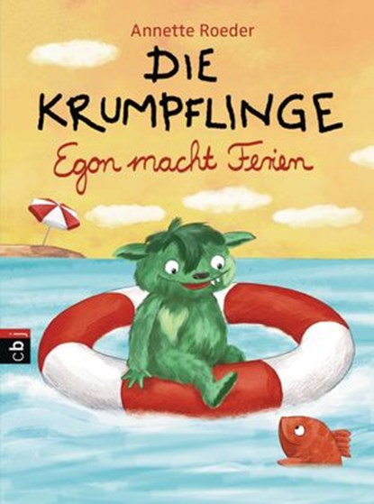 Die Krumpflinge - Egon macht Ferien, Annette Roeder - Ebook - 9783641197704