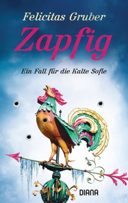 Zapfig, Felicitas Gruber - Ebook - 9783641197797