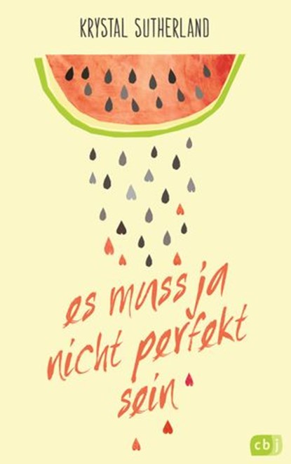 Es muss ja nicht perfekt sein, Krystal Sutherland - Ebook - 9783641198770