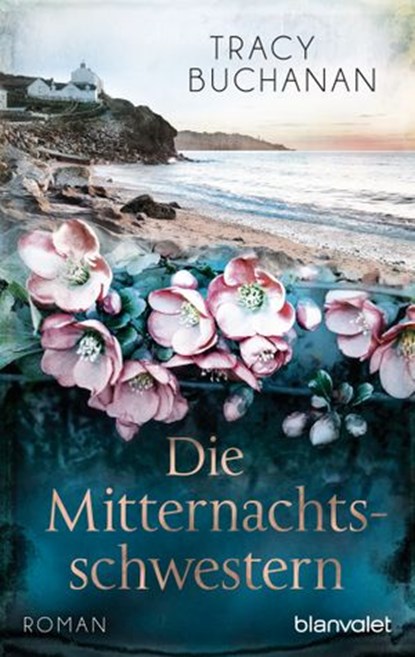 Die Mitternachtsschwestern, Tracy Buchanan - Ebook - 9783641198787