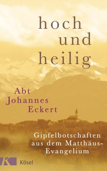 hoch und heilig, Johannes Eckert - Ebook - 9783641199906