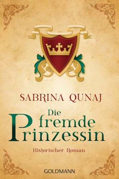 Die fremde Prinzessin, Sabrina Qunaj - Ebook - 9783641202446