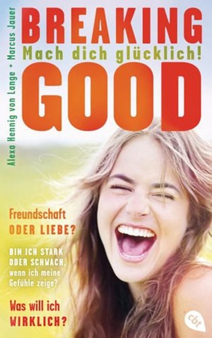 Breaking Good, Alexa Hennig von Lange ; Marcus Jauer - Ebook - 9783641203740