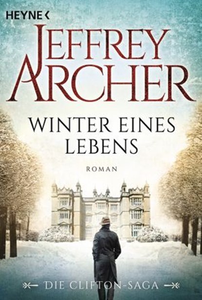 Winter eines Lebens, Jeffrey Archer - Ebook - 9783641204457