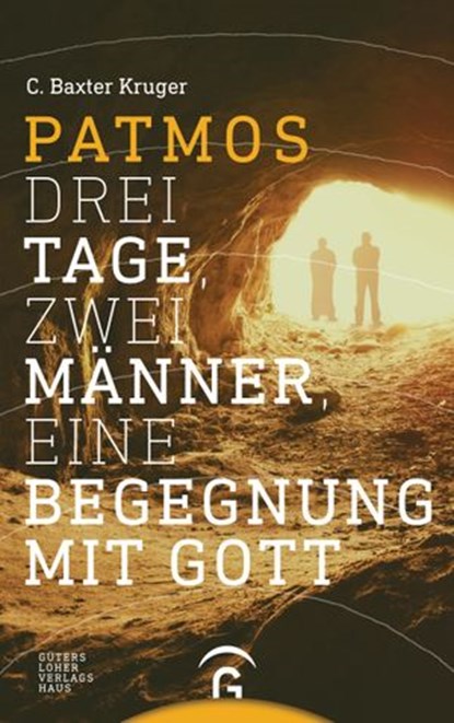 Patmos, C. Baxter Kruger - Ebook - 9783641208615