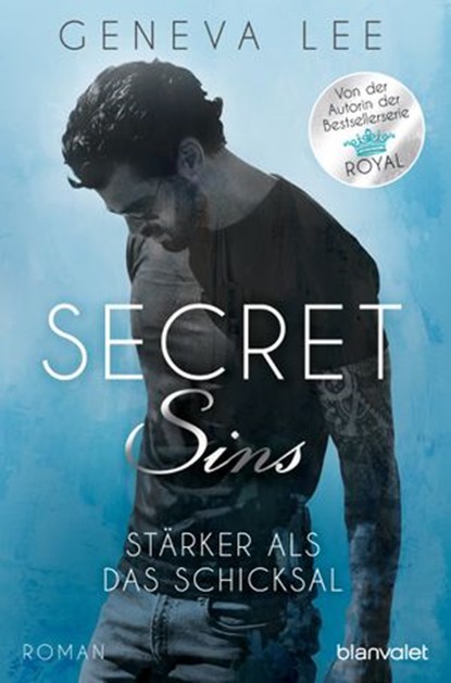 Secret Sins - Stärker als das Schicksal, Geneva Lee - Ebook - 9783641208790