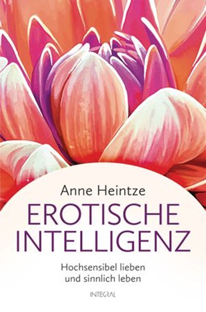 Erotische Intelligenz, Anne Heintze - Ebook - 9783641210380