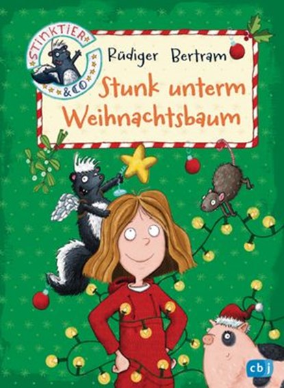 Stinktier & Co - Stunk unterm Weihnachtsbaum, Rüdiger Bertram - Ebook - 9783641211349