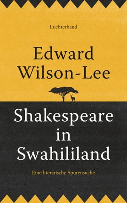 Shakespeare in Swahililand, Edward Wilson-Lee - Ebook - 9783641211837