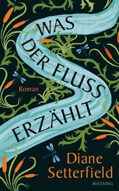 Was der Fluss erzählt, Diane Setterfield - Ebook - 9783641213794