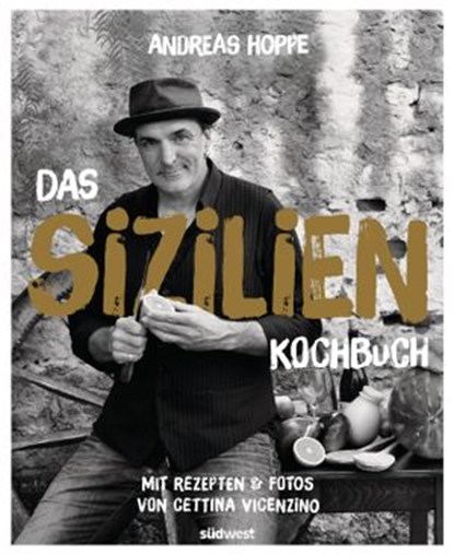 Das Sizilien-Kochbuch, Andreas Hoppe ; Cettina Vicenzino - Ebook - 9783641214210