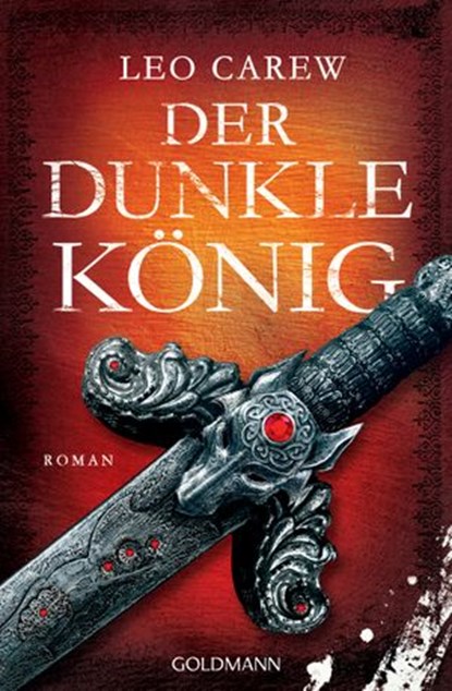 Der dunkle König, Leo Carew - Ebook - 9783641216924