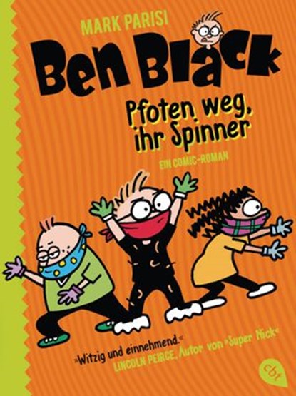 Ben Black - Pfoten weg, ihr Spinner, Mark Parisi - Ebook - 9783641217266