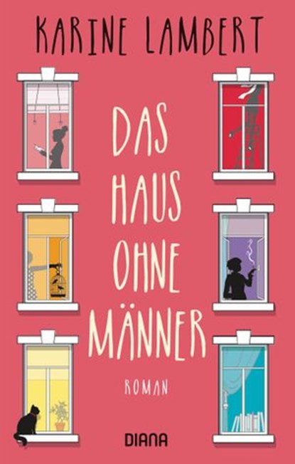Das Haus ohne Männer, Karine Lambert - Ebook - 9783641218096