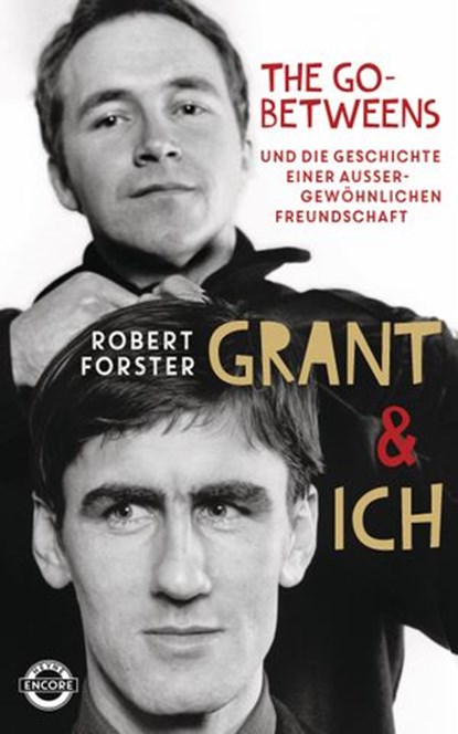 Grant & Ich, Robert Forster - Ebook - 9783641218133