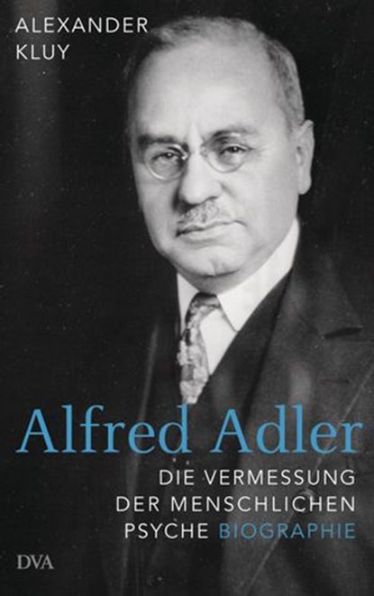 Alfred Adler, Alexander Kluy - Ebook - 9783641218171