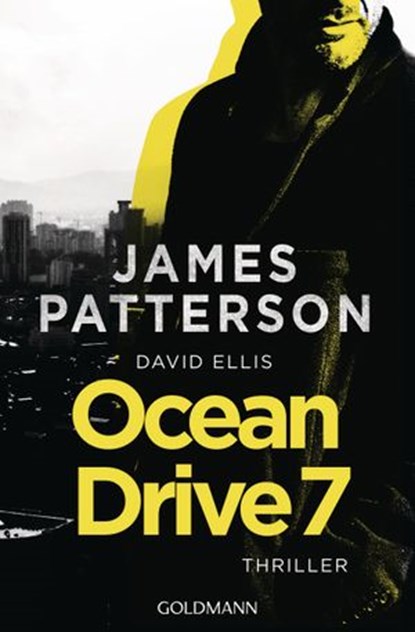 Ocean Drive 7, James Patterson ; David Ellis - Ebook - 9783641218379