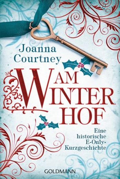Am Winterhof, Joanna Courtney - Ebook - 9783641218560