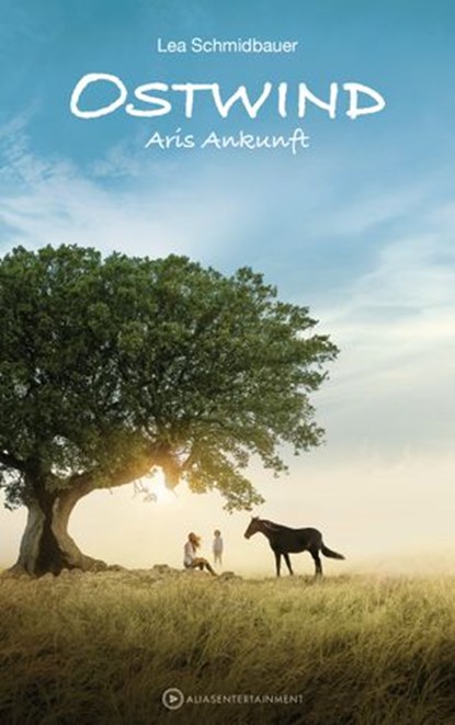 Ostwind - Aris Ankunft, Lea Schmidbauer - Ebook - 9783641218577