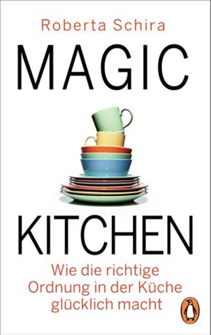 Magic Kitchen, Roberta Schira - Ebook - 9783641218799