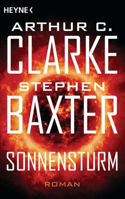Sonnensturm, Stephen Baxter ; Arthur C. Clarke - Ebook - 9783641219079
