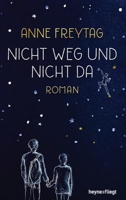 Nicht weg und nicht da, Anne Freytag - Ebook - 9783641220839