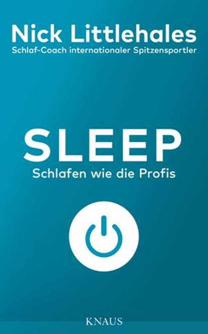 Sleep, Nick Littlehales - Ebook - 9783641221256