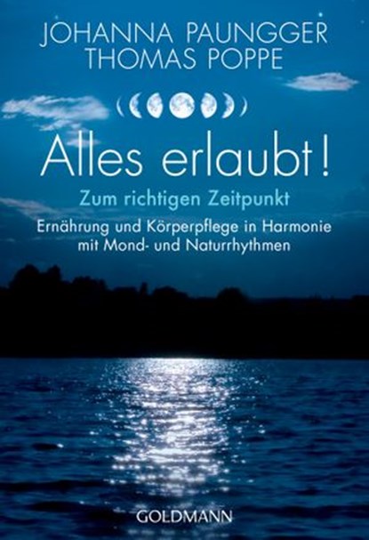 Alles erlaubt!, Johanna Paungger ; Thomas Poppe - Ebook - 9783641222246