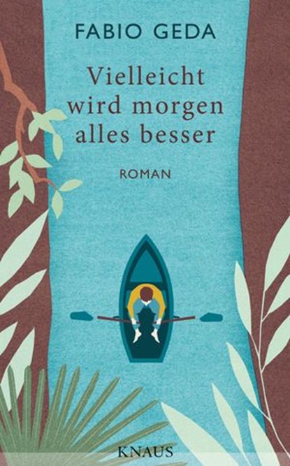 Vielleicht wird morgen alles besser, Fabio Geda - Ebook - 9783641223502