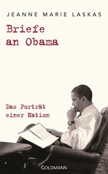 Briefe an Obama, Jeanne Marie Laskas - Ebook - 9783641224202