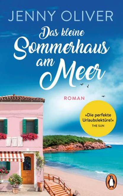 Das kleine Sommerhaus am Meer, Jenny Oliver - Ebook - 9783641224448
