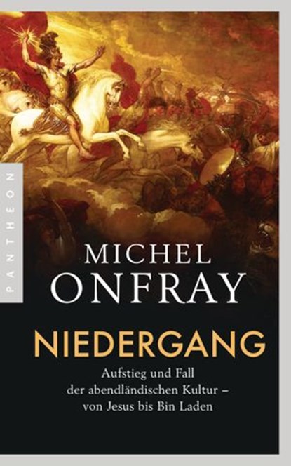 Niedergang, Michel Onfray - Ebook - 9783641224509