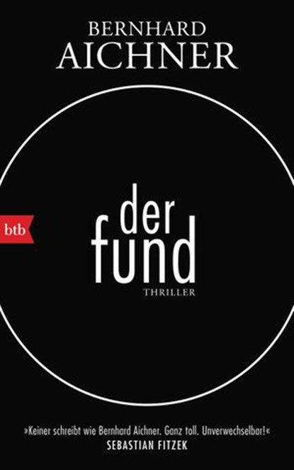 Der Fund, Bernhard Aichner - Ebook - 9783641225070